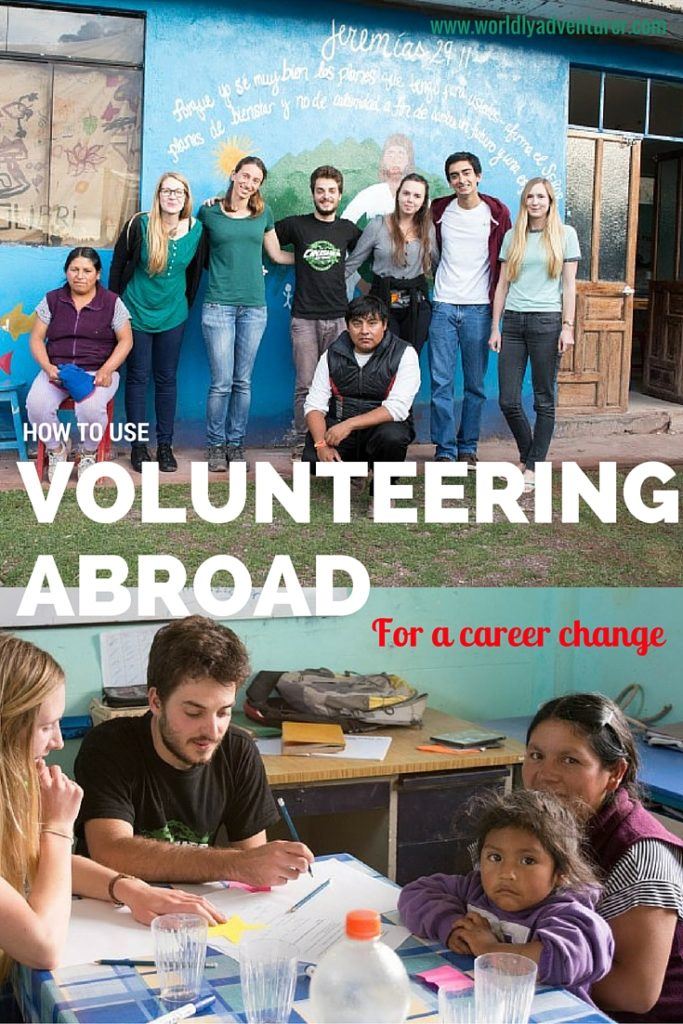 Volunteering abroad isn't just about the impact you have on communities in developing countries; no, it's also about the opportunities it gives you. Find out how to use volunteering abroad for a career change. 