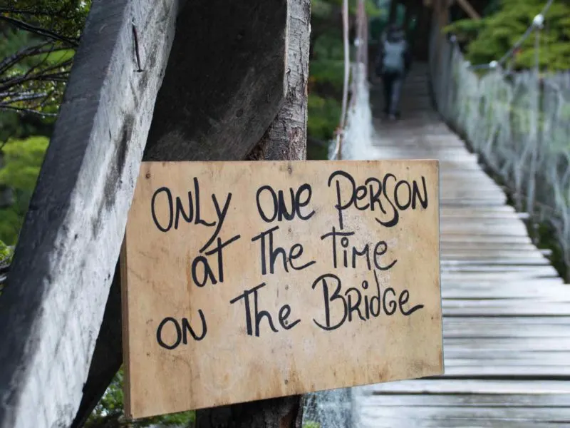 A sign on a bridge in Torres del Paine National Park