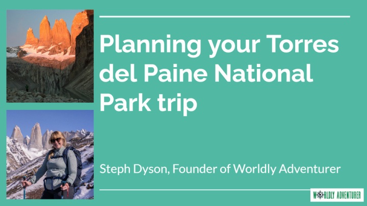 Planning your trip to Torres del Paine National Park webinar