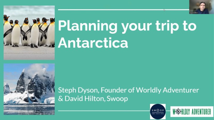 Antarctica webinar for Worldly Adventurer